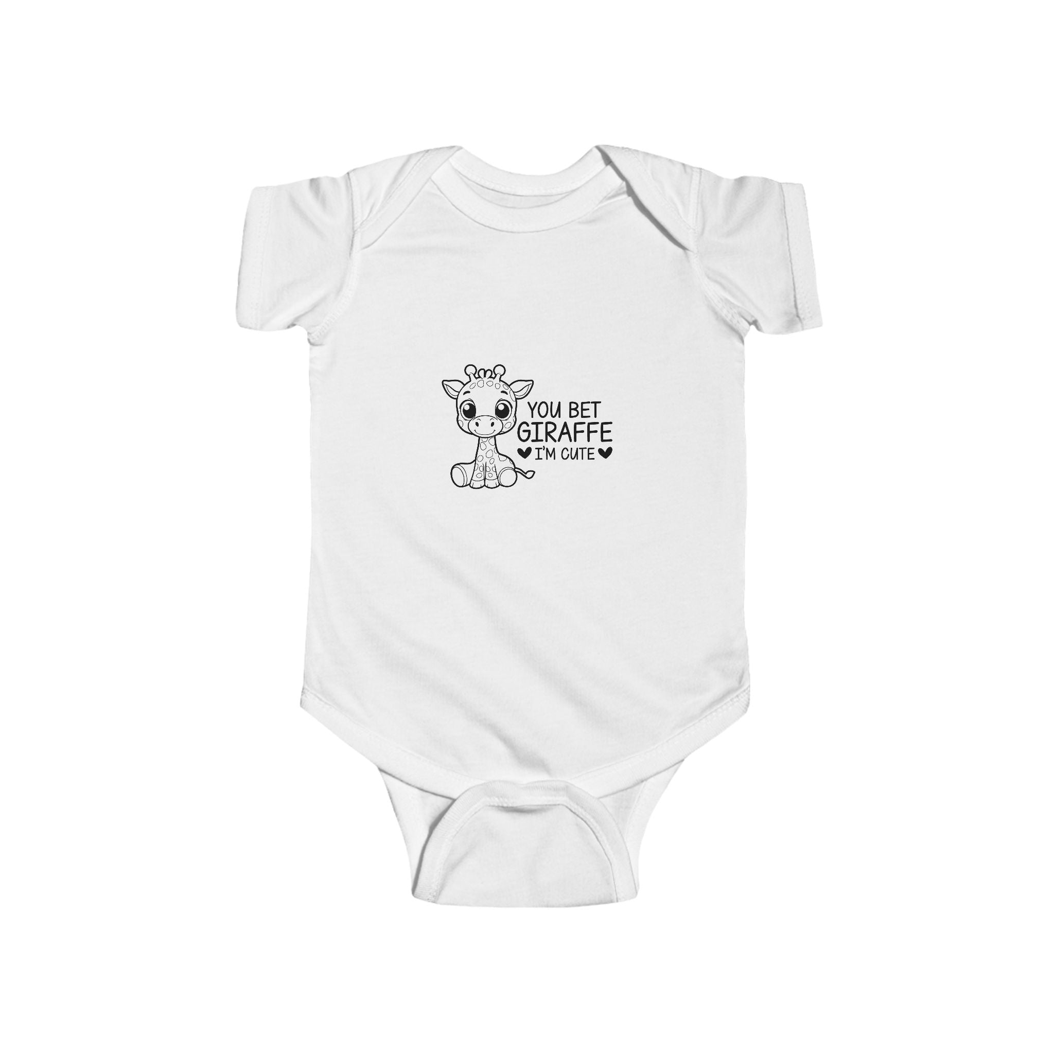 You Bet Giraffe I'm Cute - Giraffe baby bodysuit
