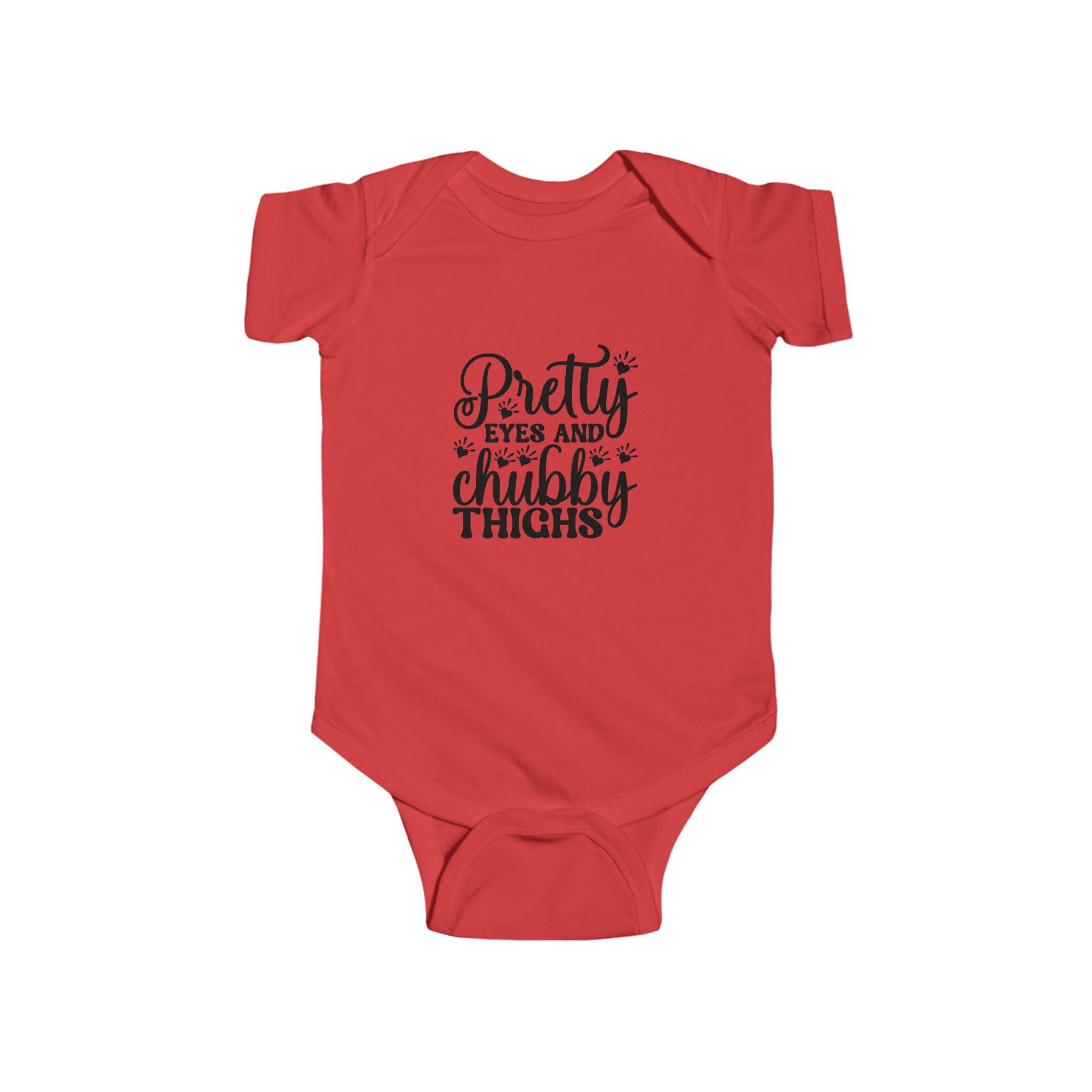 Pretty Eyes and Chubby Thighs - baby bodysuit