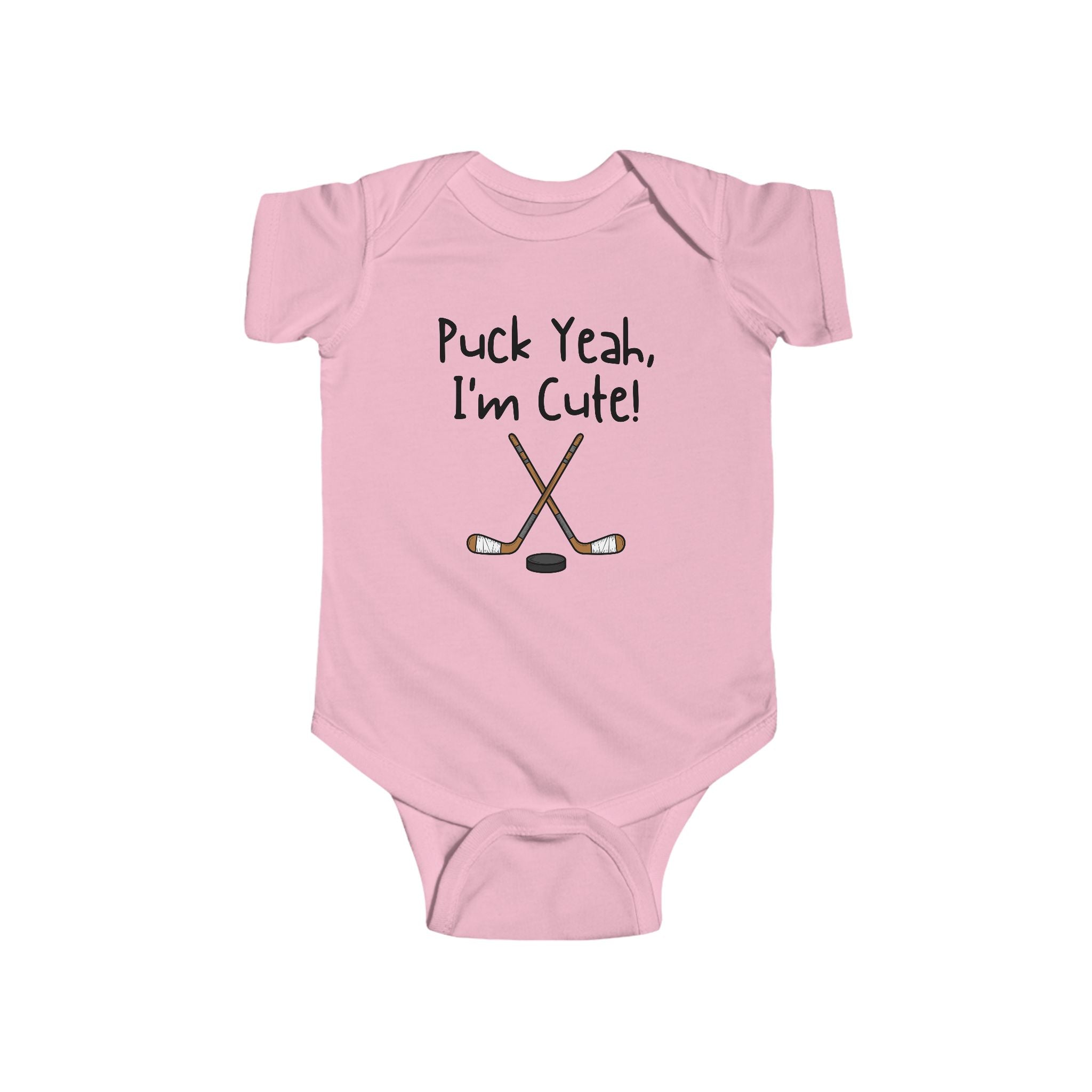 Puck yeah I'm Cute - Hockey baby shirt
