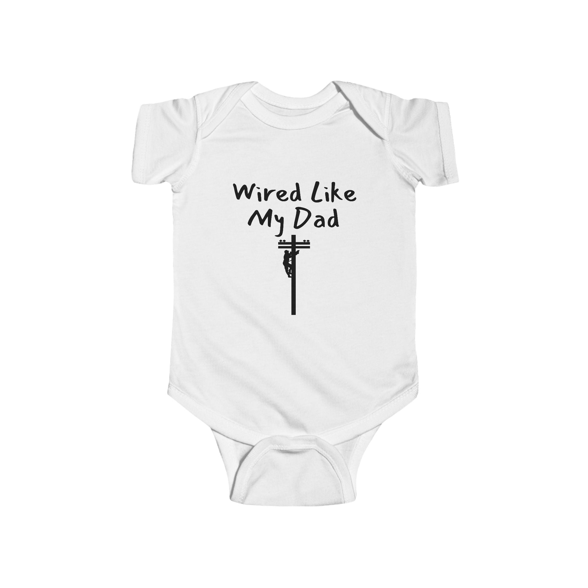 Wired Like My Dad - Lineman baby bodysuit