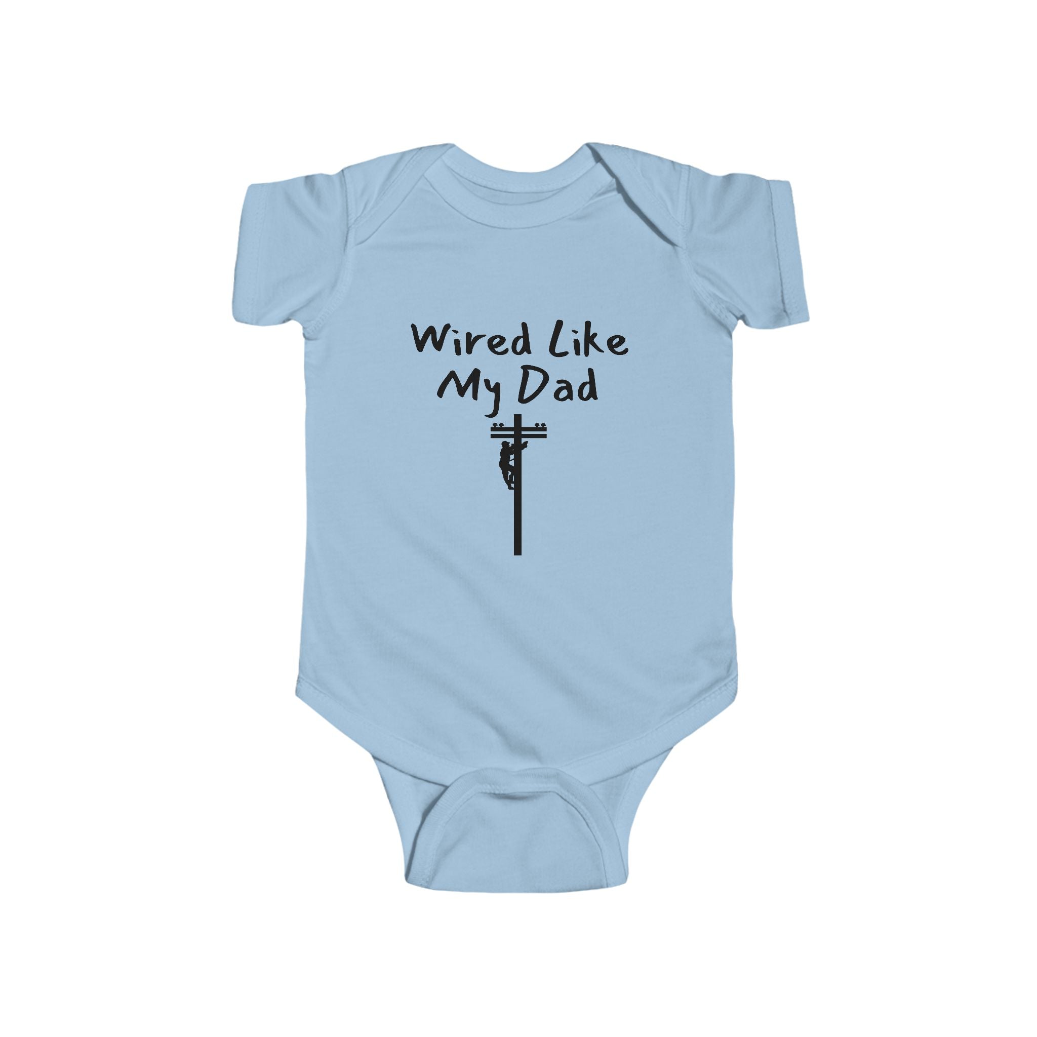 Wired Like My Dad - Lineman baby bodysuit
