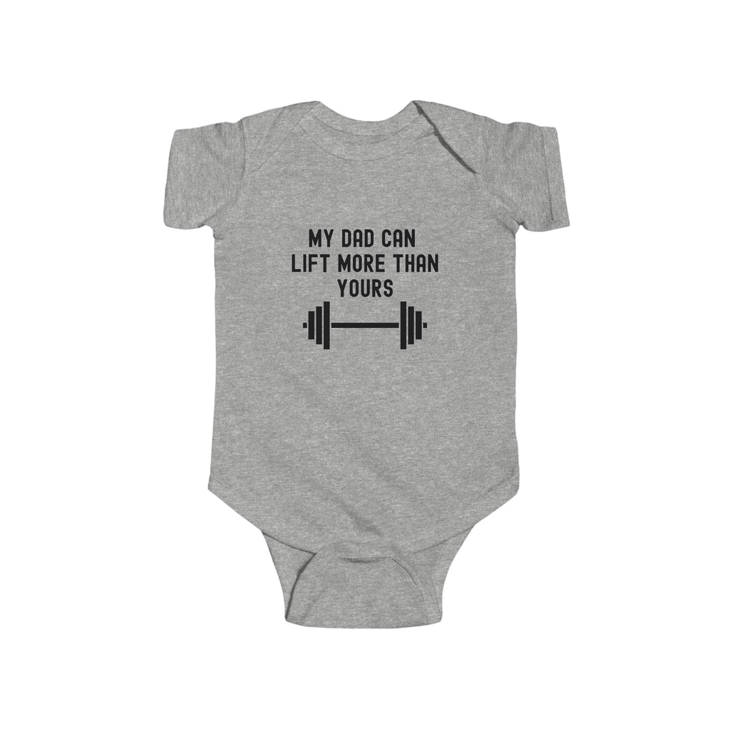 My Dad can Lift More than Yours - Bodybuilding baby bodysuit