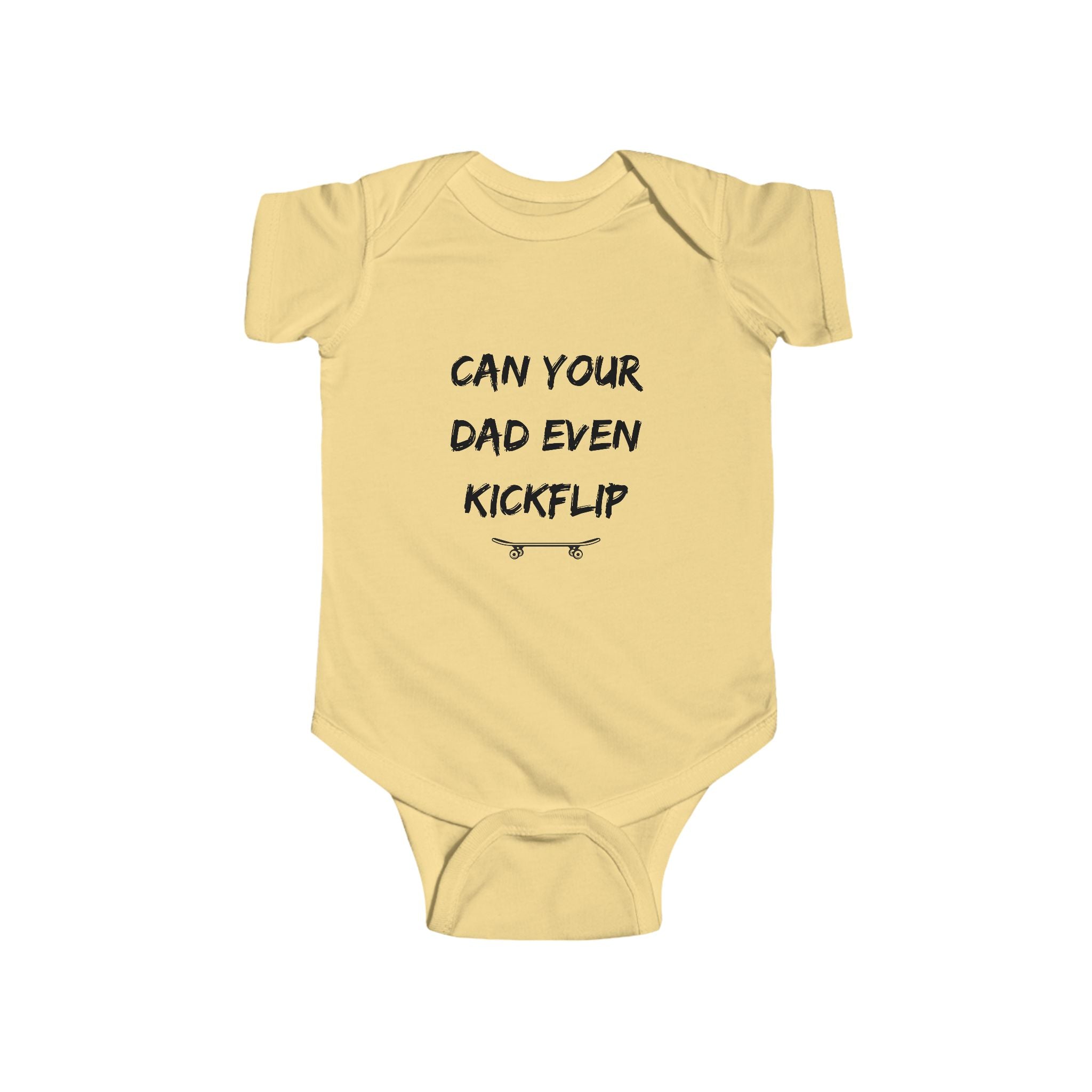 Can your Dad Even Kickflip - Skateboard baby bodysuit