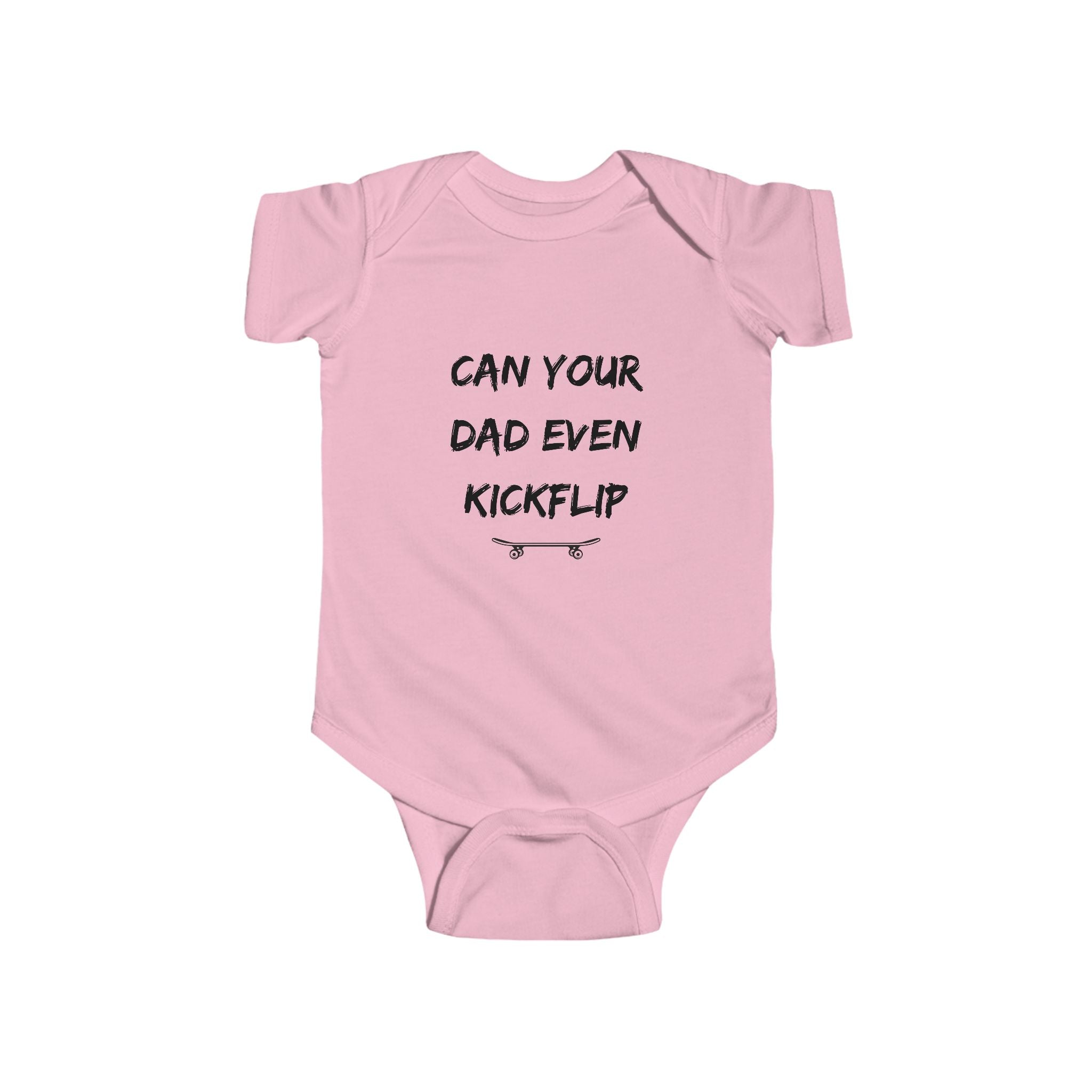 Can your Dad Even Kickflip - Skateboard baby bodysuit