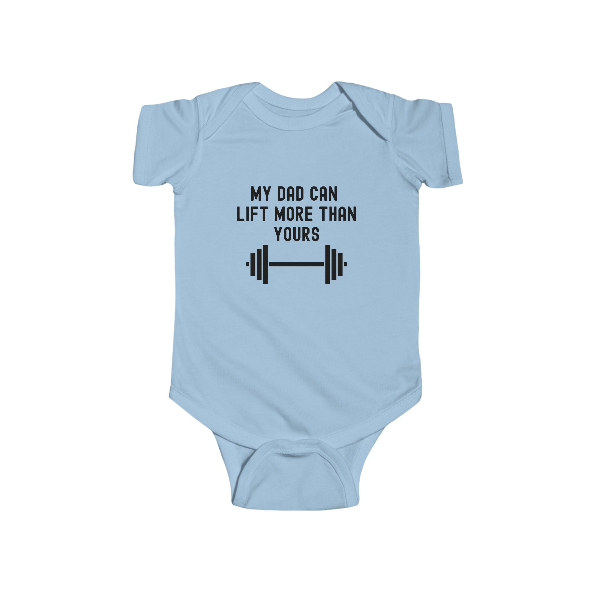 My Dad can Lift More than Yours - Bodybuilding baby bodysuit
