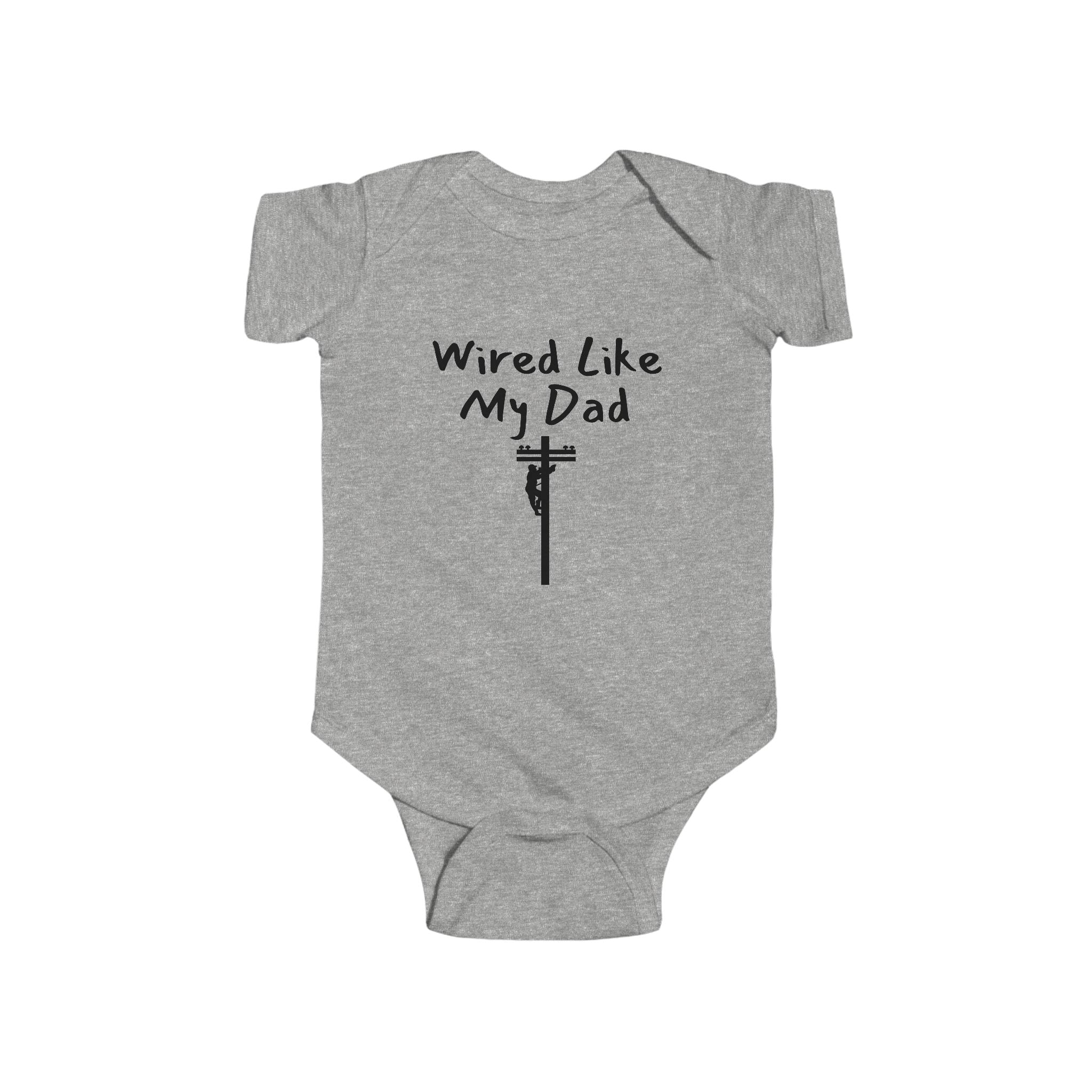 Wired Like My Dad - Lineman baby bodysuit